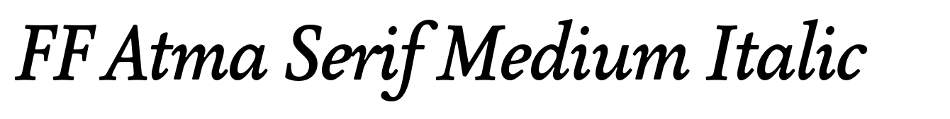 FF Atma Serif Medium Italic